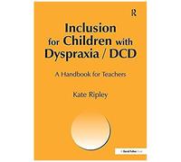 Inclusion For Children With Dyspraxia