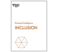 Inclusion (Hbr Emotional Intelligence Series)