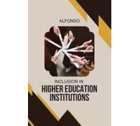 Inclusion In Higher Education Institutions