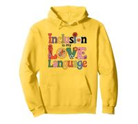Inclusion is My Love Language SPED Professeur d'éducation spéciale Sweat à Capuche