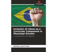 Inclusion of Libras as a Curricular Component in Municipal Schools: In compliance with current legislation