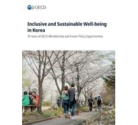 Inclusive and Sustainable Well-being in Korea