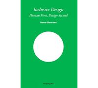 Inclusive Design: Human First, Design Second