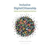Inclusive Digital Citizenship: Ideas and Implementation