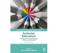 Inclusive Education: Perspectives on Pedagogy, Policy and Practice