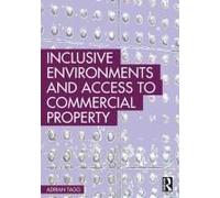Inclusive Environments And Access To Commercial Property