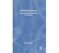 Inclusive Journeys: Addressing Marginalisation in Schools