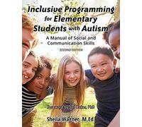 Inclusive Programming For Elementary Students With Autism
