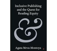 Inclusive Publishing and the Quest for Reading Equity