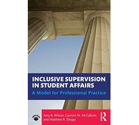Inclusive Supervision In Student Affairs
