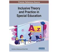 Inclusive Theory And Practice In Special Education