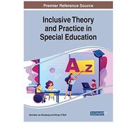 Inclusive Theory And Practice In Special Education
