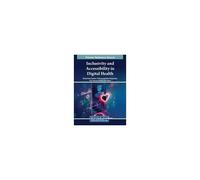 Inclusivity And Accessibility In Digital Health