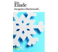 Incognito à Buchewald/Adieu