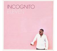 Incognito - Eleven