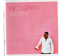 Incognito - Eleven