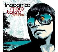Incognito - More Tales Remixed [Import]
