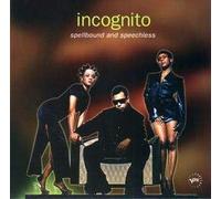 Incognito - Spellbound & Speechless/Jacob's Ladder
