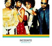Incognito - Who Needs Love