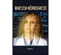 INCOHÉRENCE