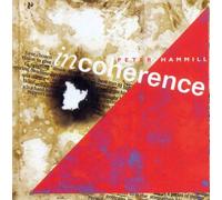 Incoherence by Peter Hammill [CD] NEUF