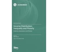 Income Distribution, Inequality And Poverty