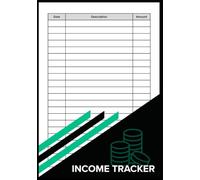 Income Log Book: Business & Personal Income Tracker for Sales, Payments & Receipts | Simple Accounting & Financial Record | Large 7 x 10 Inch, 100 Pages