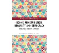 Income Redistribution, Inequality and Democracy: A Political Economy Approach