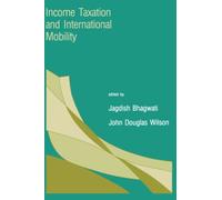 Income Taxation and International Mobility