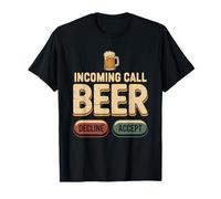 Incoming Call Beer Apéro EVG Bière Soirée Potes Bar Humour T-Shirt