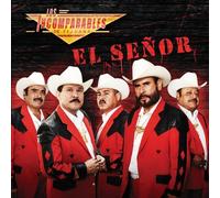 Incomparables De Tijuana - El Senor