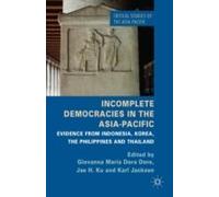 Incomplete Democracies In The Asia-Pacific