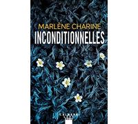 Inconditionnelles – Éditions Calmann-Lévy