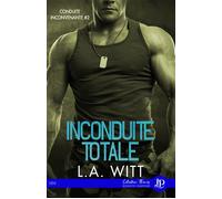 Inconduite totale - L.A. Witt - Juno Publishing - broché - Roman