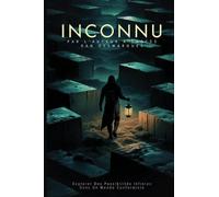 Inconnu: Explorer des Possibilités Infinies dans un Monde Conformiste
