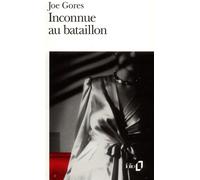 Inconnue au bataillon - Joe Gores - Gallimard - Poche - Livre