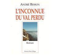 Inconnue du val perdu (l')