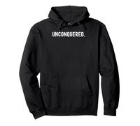 Inconquered Motivational Inspirational Bold Confidence for Sweat à Capuche