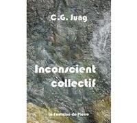 Inconscient collectif Carl Gustav Jung (Auteur)