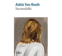 Adèle Van Reeth – Inconsolable – Essai – Poche – Gallimard