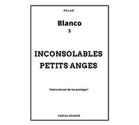 Inconsolables petits anges