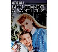 Incontriamoci a Saint Louis [Import]