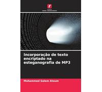 Incorporação de texto encriptado na esteganografia de MP3