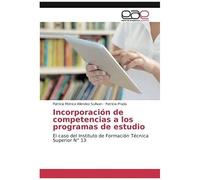 Incorporación De Competencias A Los Programas De Estudio