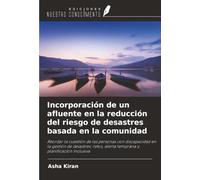 Incorporación de un afluente en la reducción del riesgo de desastres basada en la comunidad
