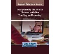 Incorporating The Human Element In Online Teaching And Learning
