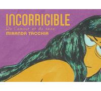 Incorrigible - De L'amour Et Du Sexe