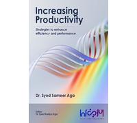 Increasing Productivity: Strategies to enhance efficiency and performance
