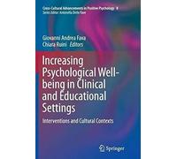 Increasing Psychological Well-Being In Clinical And Educational Settings