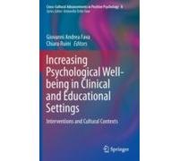 Increasing Psychological Well-Being In Clinical And Educational Settings